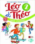 Léo et Théo. Cahier d'activités. Per la Scuola elementare. Con File audio per il download vol.2