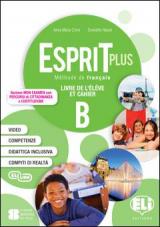 Esprit plus. Corso di lingua francese. Ediz. per la scuola. Con CD-Audio. Vol. B: Livre actif.