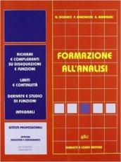 Formazione all'analisi. Per le Scuole superiori