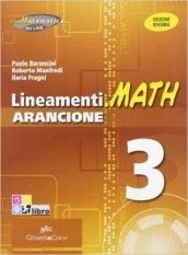 Lineamenti.math arancione. Ediz. riforma. Per il triennio degli Ist. tecnici. Con espansione online