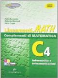 Lineamenti.math verde. Ediz. riforma. C4: Informatica e telecomunicazioni. Per le Scuole superiori. Con espansione online