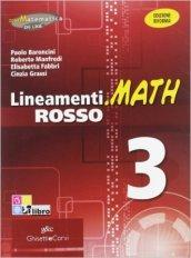 Lineamenti.math rosso. Ediz. riforma. Per le Scuole superiori. Con espansione online