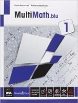 Multimath blu. Con e-book. Con espansione online. Vol. 1