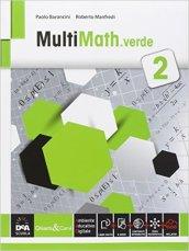 Multimath verde. Con e-book. Con espansione online. Vol. 2