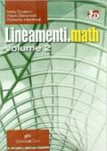 Lineamenti.math. Per le Scuole superiori. Con espansione online vol.2