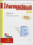 Nuova formazione alla matematica. Giallo. Vol. B: Algebra. Con quaderno di recupero. Per le Scuole superiori. Con CD-ROM. Con espansione online