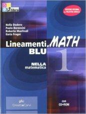 Lineamenti.math blu. Con prove INVALSI. Per le Scuole superiori. Con CD-ROM. Con espansione online