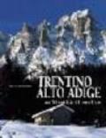 Trentino Alto Adige. Un'identità di confine