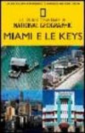 Miami e le Keys. Ediz. illustrata