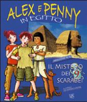 Alex e Penny in Egitto. Il mistero dei 9 scarabei