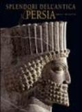 Splendori dell'antica Persia