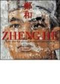 Zheng He. Ediz. illustrata