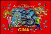 I puzzle di Alex e Penny. Cina. Ediz. illustrata