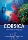 Corsica. Guida alle immersioni. Ediz. illustrata