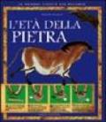 L'età della pietra. Ediz. illustrata