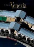 In volo su Venezia. Ediz. illustrata