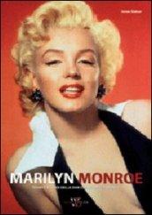 Marilyn Monroe. Tesori e ricordi di una diva che incantò il mondo