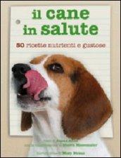 Cane in salute. Cinquanta ricette nutrienti e gustose (Il)