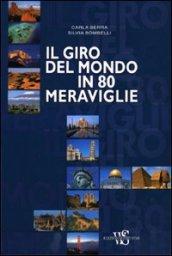 Il giro del mondo in 80 meraviglie