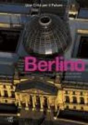 Berlino. Una città per il futuro