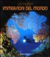 Le migliori immersioni del mondo
