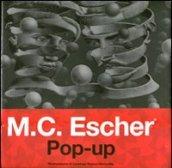 M. C. Escher. Pop-up