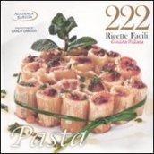 222 Ricette Facili-Pasta