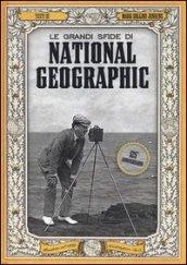 Le grandi sfide di National Geographic