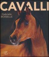 Cavalli. Ediz. illustrata