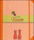 Le mie ricette. Con gadget