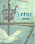 Sinbad il marinaio. Ediz. illustrata