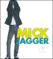 Mick Jagger. Ediz. illustrata