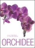 Orchidee. Ediz. illustrata