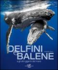 Delfini e balene e gli atri giganti del mare