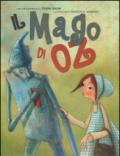 Il mago di Oz. Ediz. illustrata