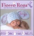 Fiocco rosa. I miei primi ricordi. Le fiabe della buonanotte