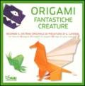 Origami. Fantastiche creature. Con gadget