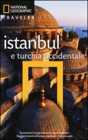 Istanbul e Turchia occidentale