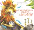 La meravigliosa criniera di Monty. Ediz. illustrata