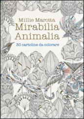 Mirabilia animalia. 30 cartoline da colorare