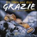 Un libro per dire grazie con gioia e gratitudine