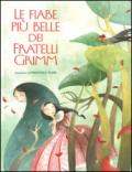 Le fiabe più belle dei fratelli Grimm