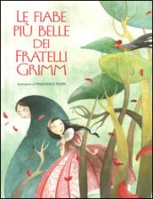Le fiabe più belle dei fratelli Grimm