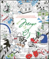 Il mago di Oz. Colouring book da L. Frank Baum. Con poster. Ediz. illustrata