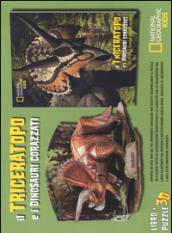 Il triceratopo e i dinosauri corazzati. Dinosauri 3D. Ediz. illustrata. Con Puzzle