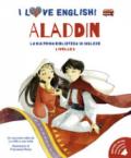 Aladdin. I love English! Ediz. illustrata