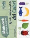 La mia prima scatola dei colori. Montessori: un mondo di conquiste. Ediz. a colori. Con gadget. Con Poster