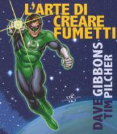 L'arte di creare i fumetti