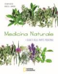 Medicina naturale. I segreti delle piante medicinali