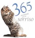 365 occasioni per un sorriso. Ediz. illustrata